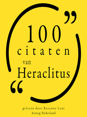 cover image of 100 citaten van Heraclitus